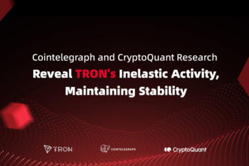 Cointelegraph and CryptoQuant Research Reveal TRON’s Inelastic Activity, Maintaining Stability