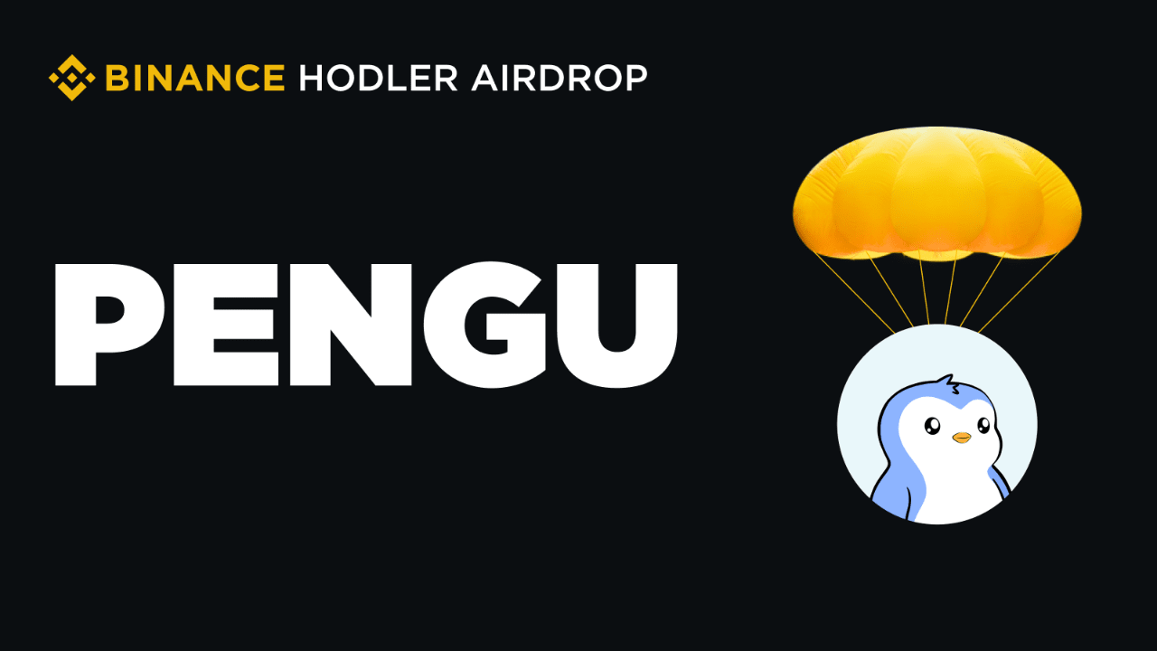 Pudgy Penguins (PENGU) on Binance HODLER Airdrop