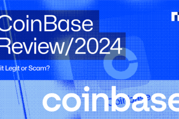 Coinbase Review: Is it Legit or Scam
