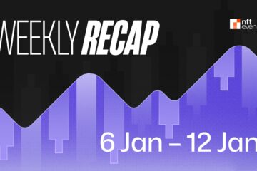 Weekly Crypto and NFT Market Recap (6 Jan – 12 Jan)