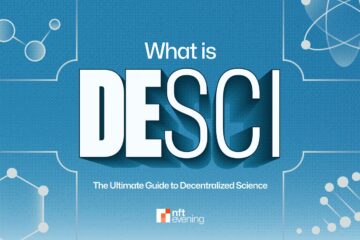 What Is DeSci? The Ultimate Guide to Decentralized Science