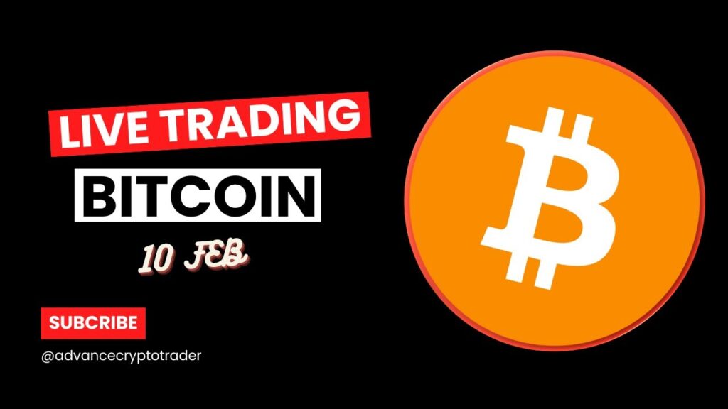 Crypto Trading LIVE: BTC Live Trading Bitcoin Price Predictions | 10 FEB #crypto #bitcoin #btc
