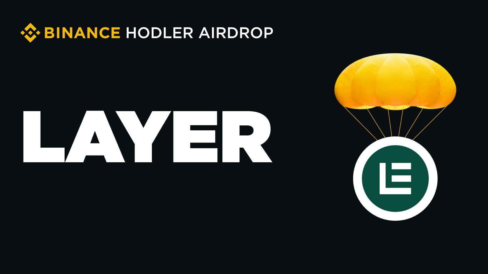 Binance announces the launch of Solayer (LAYER). LAYER price prediction